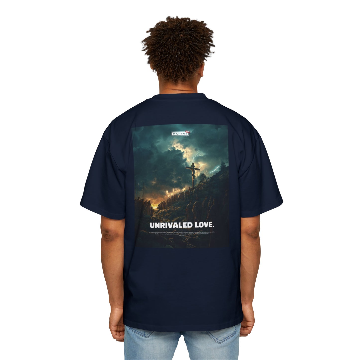 Martus "Unrivaled Love" Oversized Tee (John 3:16~17)