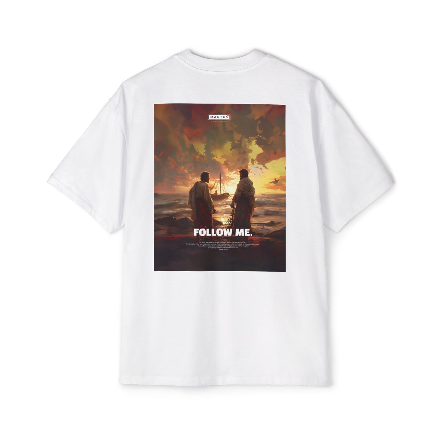 Martus "Fallow me" Oversized Tee (Matt 4:18~20)