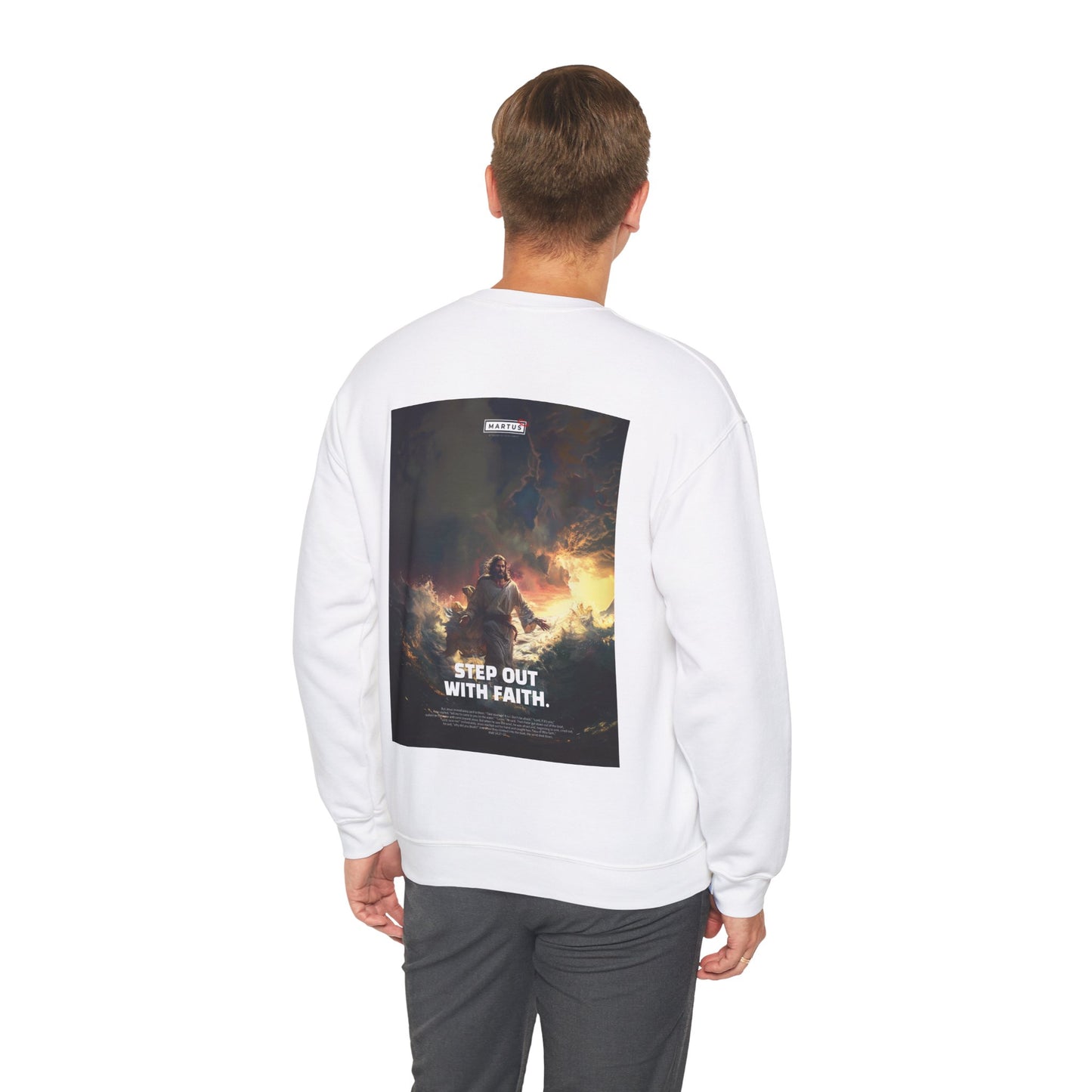 Martus "Step out with Faith" Unisex Heavy Blend™ Crewneck Sweatshirt (Matt 4:27~32)