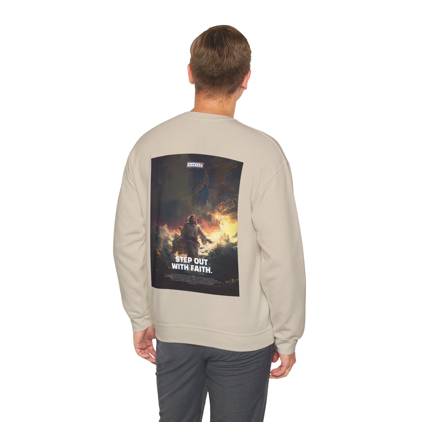 Martus "Step out with Faith" Unisex Heavy Blend™ Crewneck Sweatshirt (Matt 4:27~32)