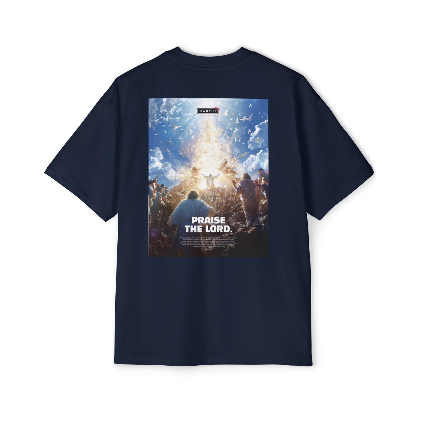 Martus "Praise The Lord" Oversized Tee (Psalm 150)